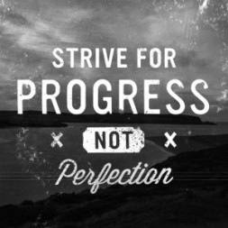 strive-for-progress-not-perfection